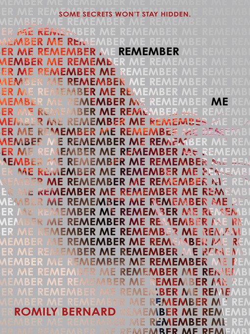 Title details for Remember Me by Romily Bernard - Available